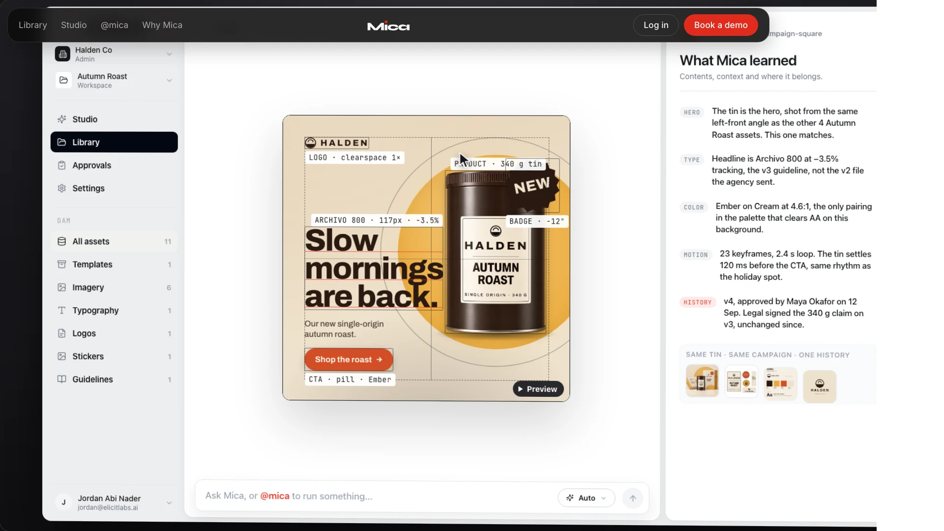 Design, brand context, and history. Mica understands what’s inside.